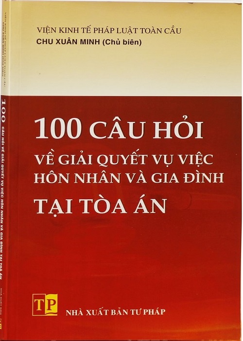 100 Câu Hỏi Về Giải Quyết Vụ Việc Hôn Nhân Và Gia Đình Tại Tòa Án