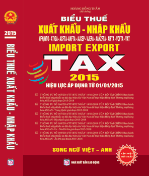 Biểu thuế xuất nhập khẩu 2015 song ngữ Việt Anh