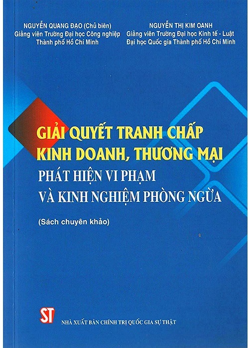 Giải quyết tranh chấp kinh doanh, thương mại, phát hiện vi phạm và kinh nghiệm phòng ngừa