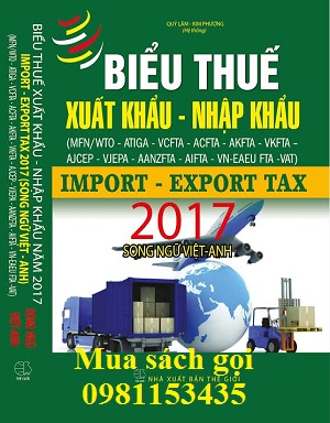 Sách biểu thuế xuất nhập khẩu 2017 song ngữ Việt - Anh