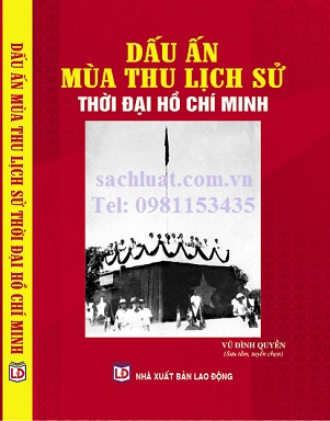 Sách dấu ấn mùa thu lịch sử thời đại Hồ Chí Minh